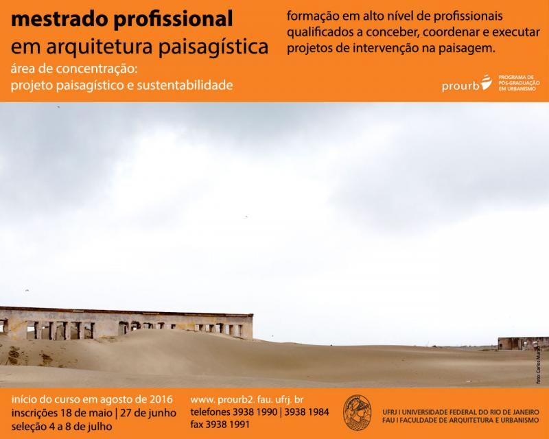 Mestrado Profissional em Arquitetura Paisagstica - UFRJ [Inscries: 18/05 a 27/06]